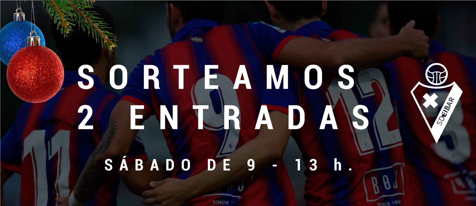 Estas navidades sorteamos 2 entradas para ver al Eibar